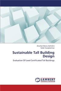 Sustainable Tall Building Design