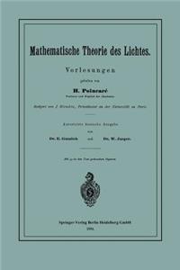 Mathematische Theorie Des Lichtes
