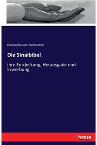 Sinaibibel: Ihre Entdeckung, Herausgabe und Erwerbung