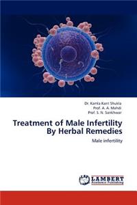 Treatment of Male Infertility by Herbal Remedies