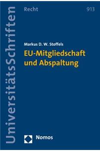 Eu-Mitgliedschaft Und Abspaltung