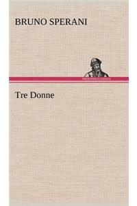 Tre Donne