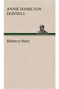 Rebecca Mary