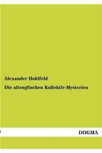altenglischen Kollektiv-Mysterien