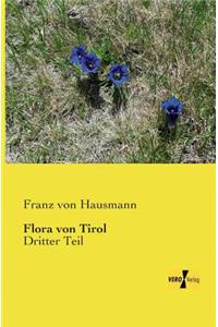 Flora von Tirol