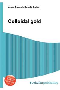 Colloidal Gold