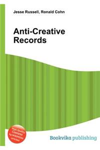 Anti-Creative Records