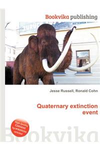 Quaternary Extinction Event