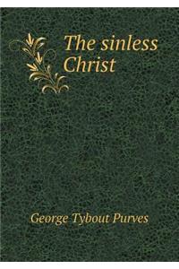 The Sinless Christ