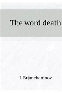 The word death