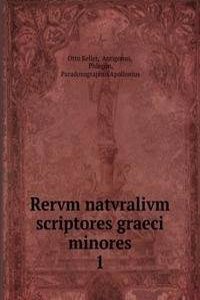 Rervm natvralivm scriptores graeci minores