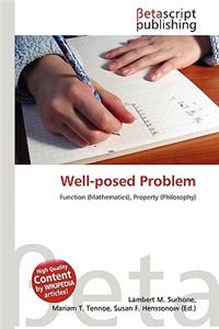 Well-Posed Problem