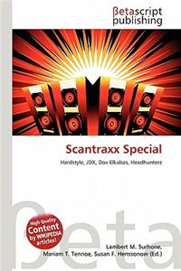 Scantraxx Special