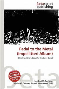 Pedal to the Metal (Impellitteri Album)