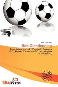 Bob Glendenning