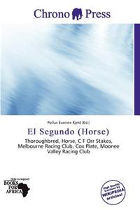 El Segundo (Horse)