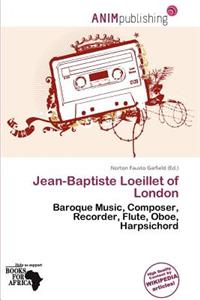 Jean-Baptiste Loeillet of London