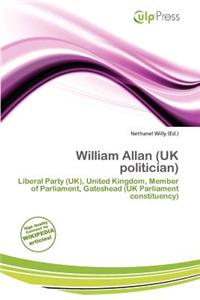 William Allan (UK Politician)