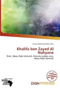 Khalifa Ben Zayed Al Nahyane