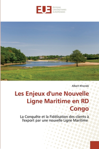 Les Enjeux d'une Nouvelle Ligne Maritime en RD Congo