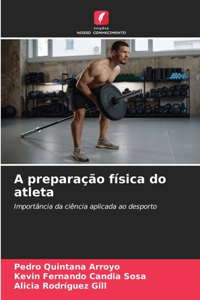 A preparação física do atleta