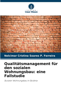 Qualitätsmanagement für den sozialen Wohnungsbau