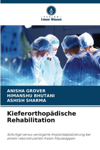 Kieferorthopädische Rehabilitation