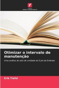 Otimizar o intervalo de manutenção