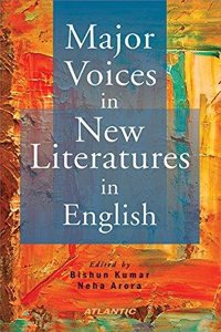 Major Voices In New Literatures In English