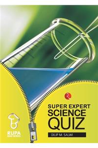 Rupa Book of Super Expert Science Quiz