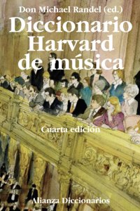 Diccionario Harvard de música / The Harvard Dictionary of Music