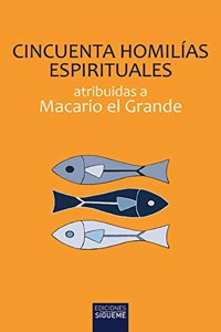 Cincuenta homilias espirituales