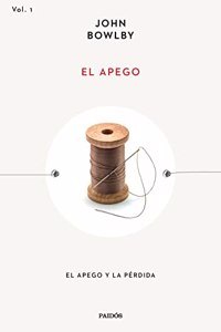 El apego: El apego y la perdida