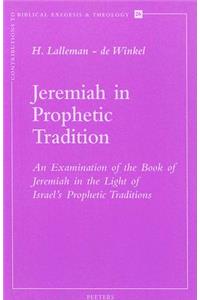 Jeremiah in Prophetic Tradition