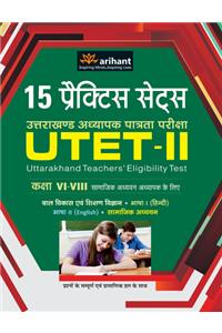 15 Practice Sets - Utet-Ii Class (Vi-Viii) Samajik Addhyan Adhyapak Ke Liye