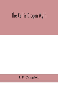 Celtic dragon myth