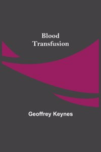 Blood Transfusion