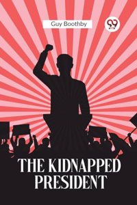 Kidnapped President