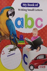 MY BOOK OF WRITING SMALL LETTERS