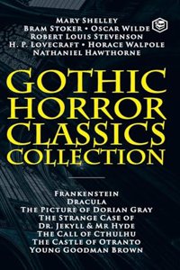 Gothic Horror Classics Collection