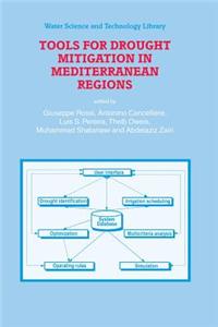 Tools for Drought Mitigation in Mediterranean Regions