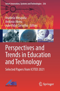 Perspectives and Trends in Education and Technology