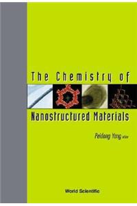 Chemistry of Nanostructured Materials