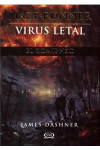 Maze Runner, Virus Letal