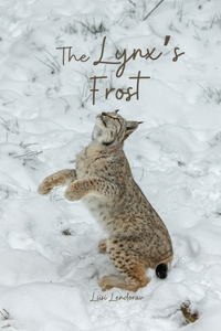 The Lynx's Frost