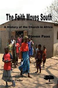 Faith Moves South