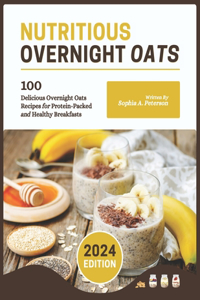Nutritious Overnight Oats