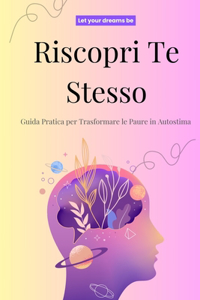 Riscopri Te Stesso