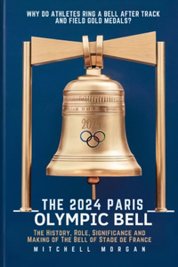 2024 Paris Olympic Bell