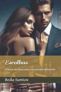 Escolhas